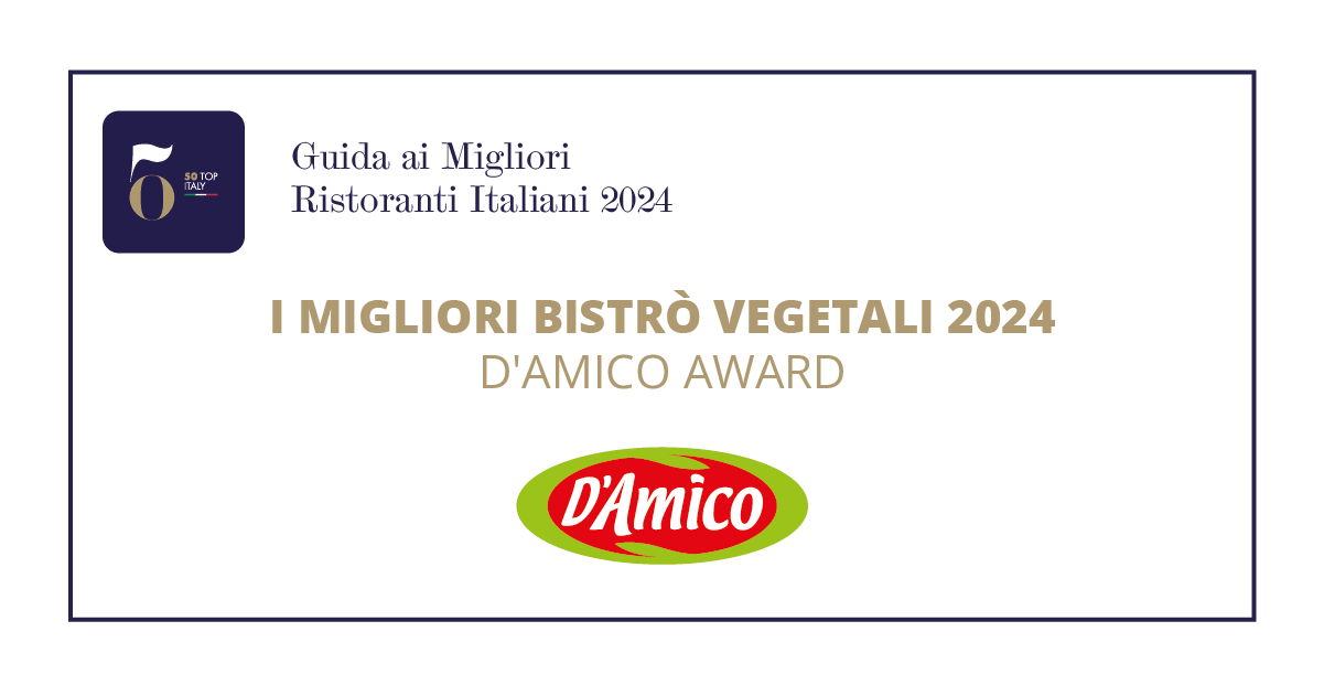 50 Top Italy 2024 Ecco I 10 Migliori Bistr Vegetali In Italia 50   BistroVeg 